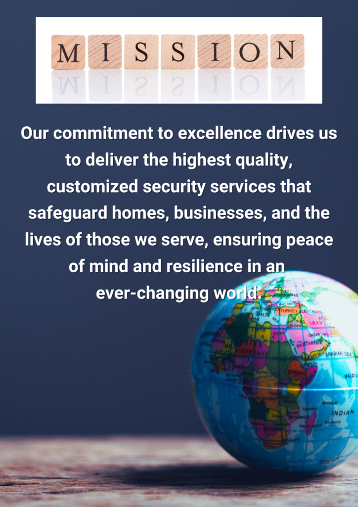 Our mission to safeguard property, persons